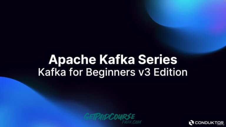 Apache Kafka Series – Learn Apache Kafka for Beginners v3