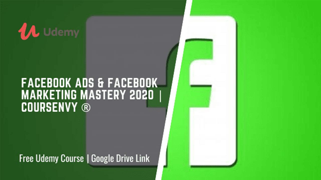 Facebook Ads & Facebook Marketing MASTERY 2023