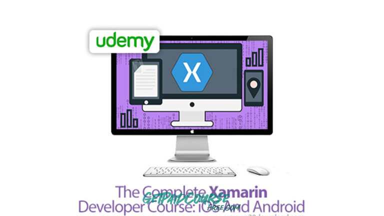Udemy – The Complete Xamarin Developer Course iOS And Android!