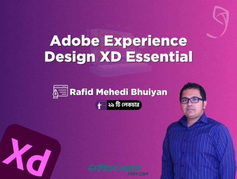 Adobe Experience Design XD Essential – Design, Prototype, Handoff Bangla Course