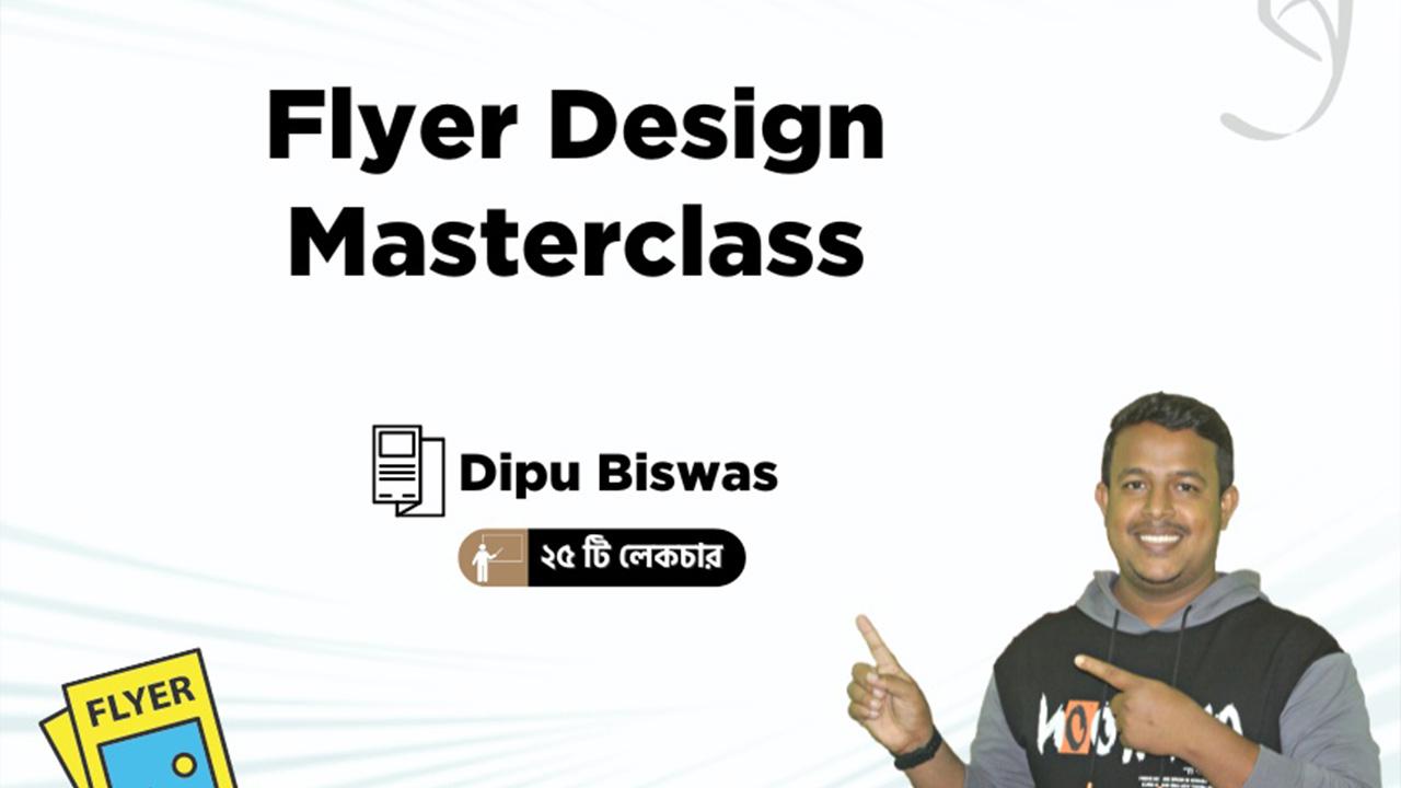 Flyer Design Masterclass Bangla Course