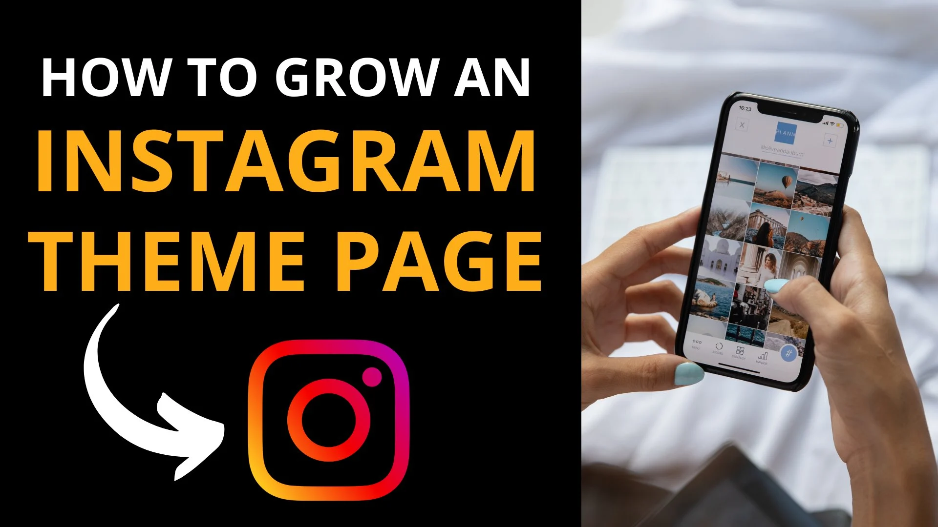 Instagram Marketing: How To Grow An Instagram Theme Page For Business