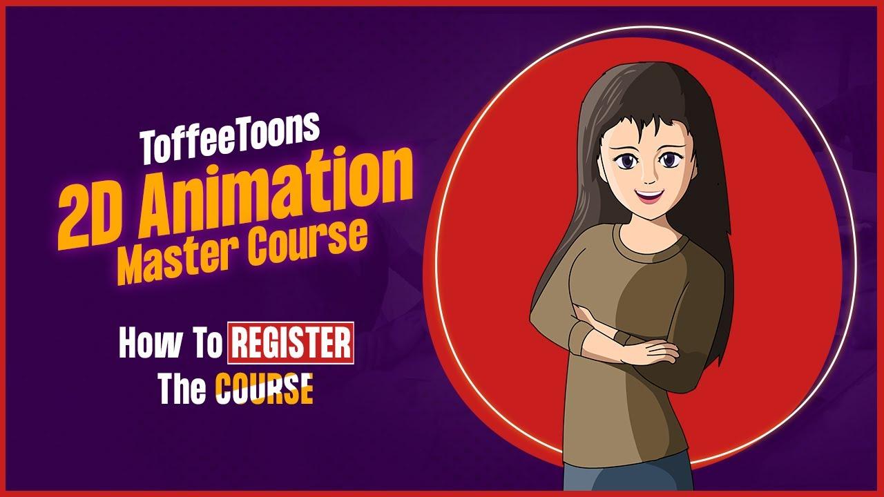 ToffeeToons 2D Animation Master Course