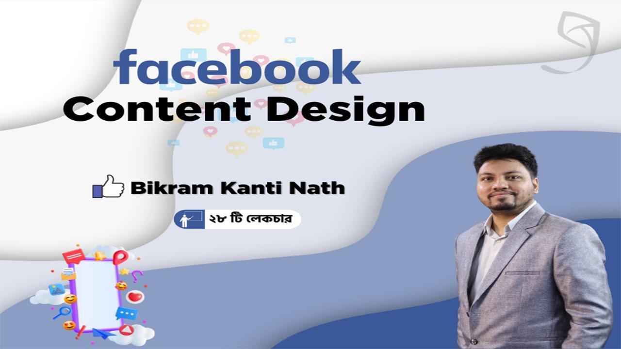 Facebook Content Design – Live Project Bangla Course
